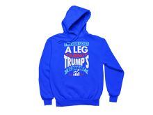 Load image into Gallery viewer, I Never Lost A Leg During Trump&#39;s Economy - Matt Couch Hoodie
