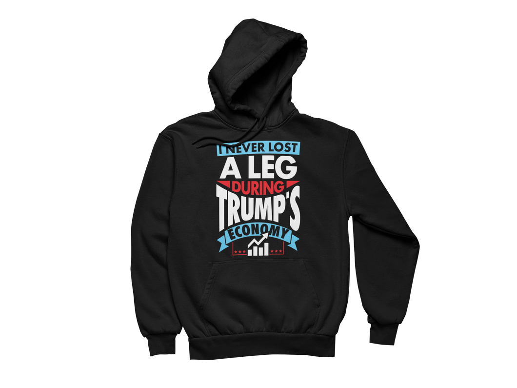 I Never Lost A Leg During Trump's Economy - Matt Couch Hoodie