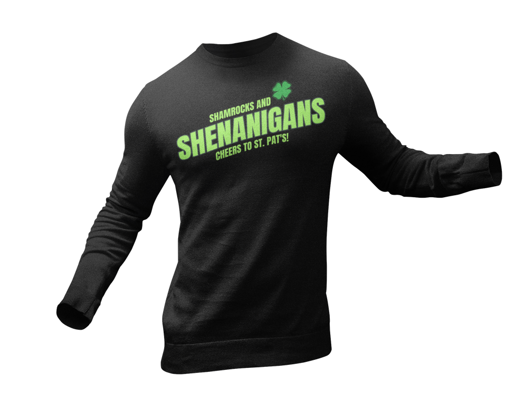 Shamrocks and Shenanigans St. Patrick's Day Sweatshirt