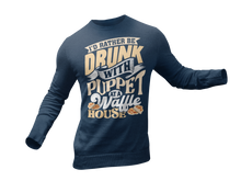 Load image into Gallery viewer, I&#39;d Rather Be Drunk With Puppet At A Waffle House Long Sleeve Shirt Matt Couch/Puppet Carlson
