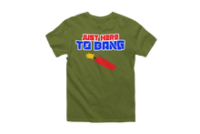 Load image into Gallery viewer, Just Here to Bang 4th of July T-Shirt
