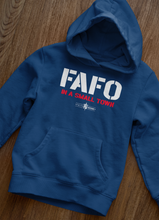 Load image into Gallery viewer, **NEW** FAFO In A Small Town Hoodie
