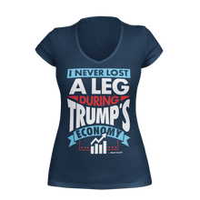 Load image into Gallery viewer, I Never Long A Leg During Trump&#39;s Economy - Matt Couch Womens V-Neck Shirt
