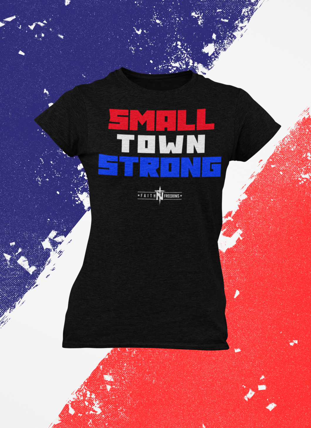 **NEW** Women's 'Small Town Strong' T-Shirt