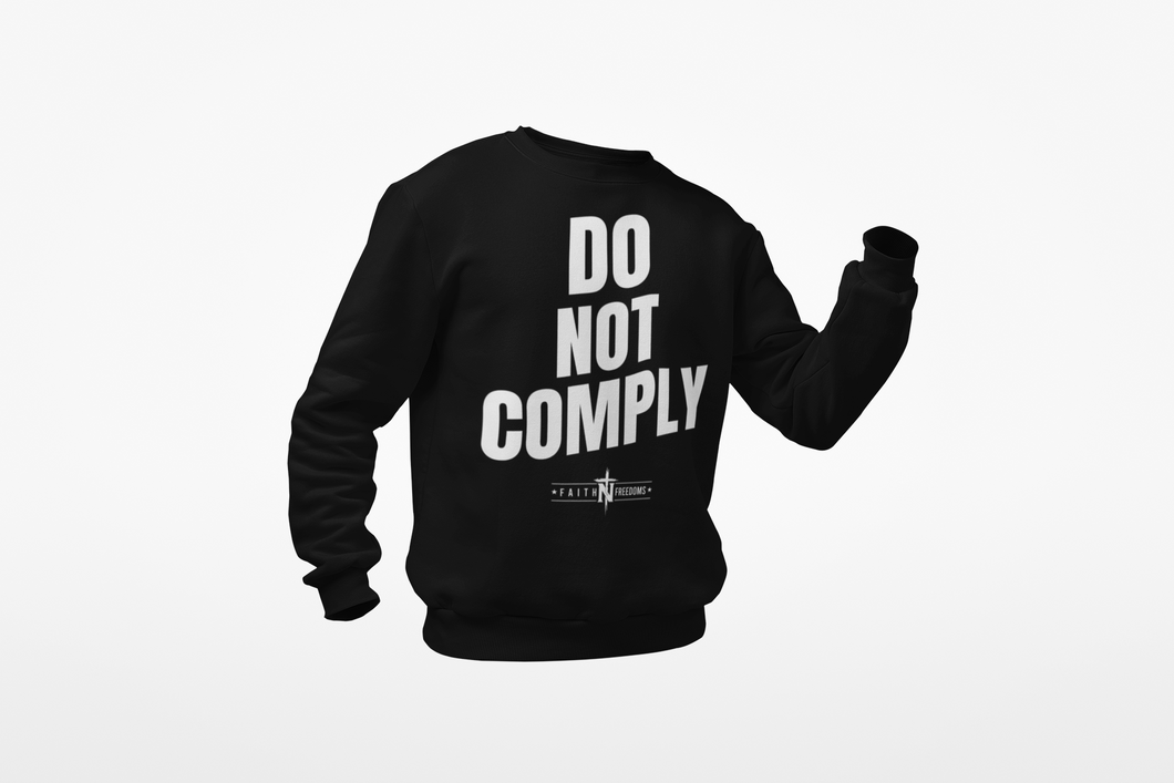 Men's Do Not Comply Sweatshirt