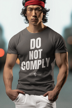 Load image into Gallery viewer, Do Not Comply T-Shirt
