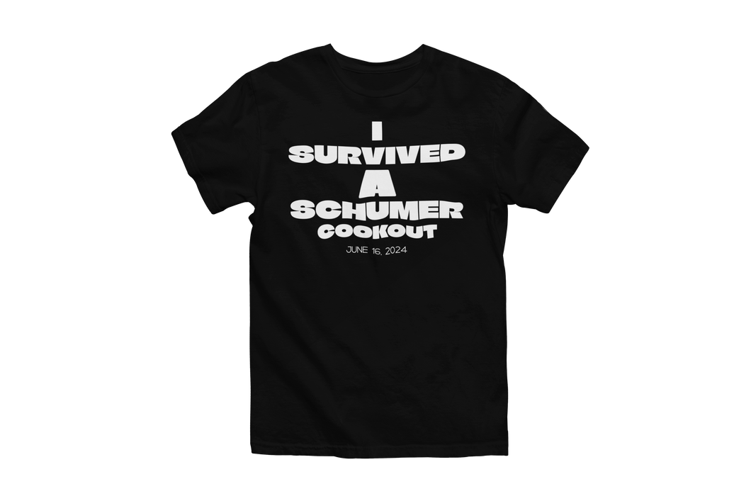 I Survived a Schumer Cookout T-Shirt