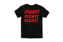 Load image into Gallery viewer, Fight! Fight! Fight! Trump T-Shirt
