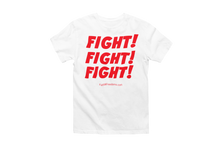 Load image into Gallery viewer, Fight! Fight! Fight! Trump T-Shirt
