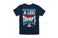 Load image into Gallery viewer, I Never Lost A Leg During Trump&#39;s Economy - Matt Couch T-Shirt
