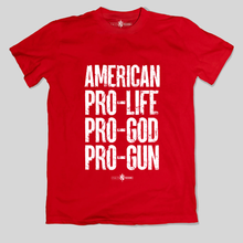 Load image into Gallery viewer, American Pro Life God Guns T-Shirt
