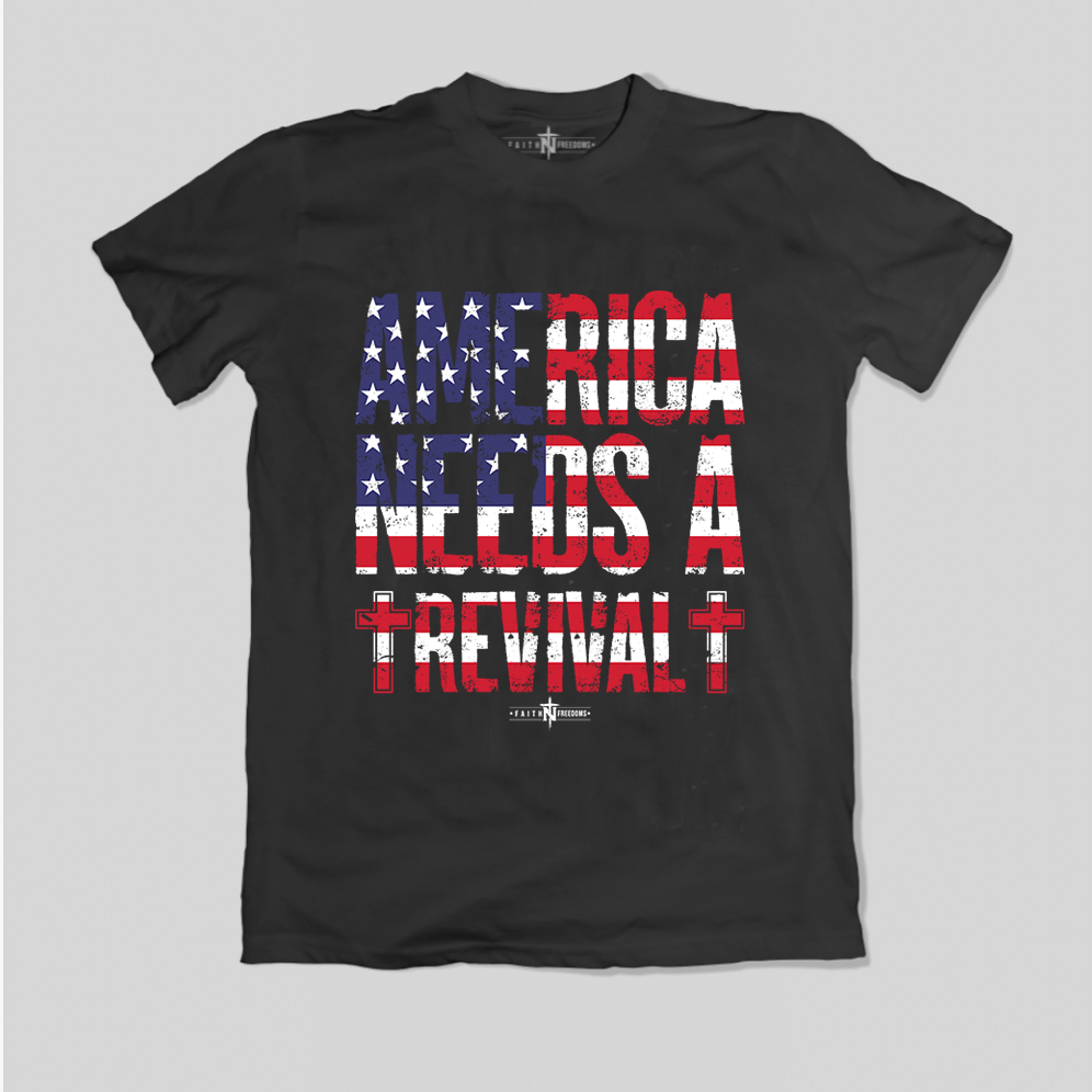 America Needs a Revival T-Shirt