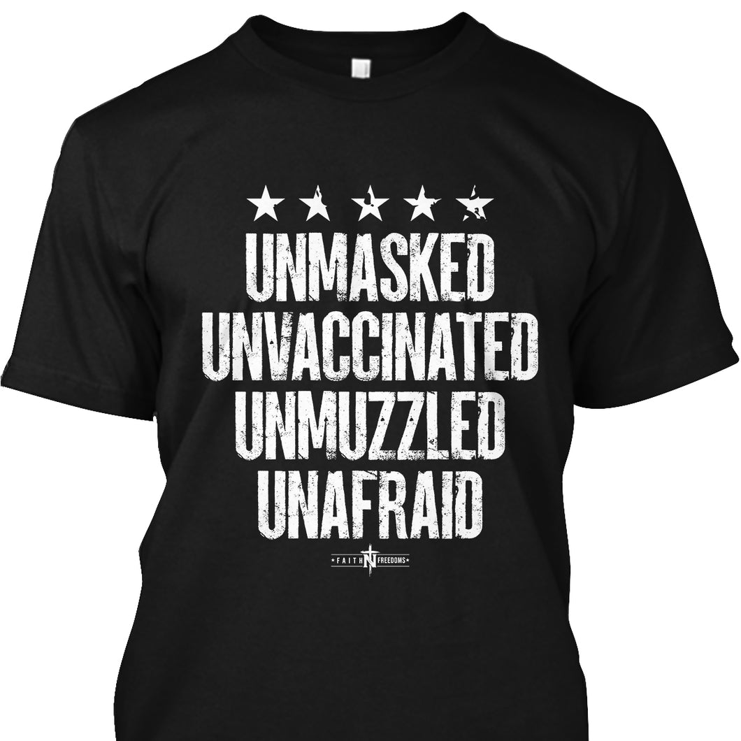 Unmasked Unmuzzled T-Shirt