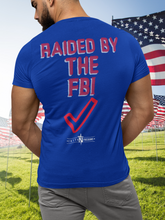 Load image into Gallery viewer, Requirement To Get My Vote /Raided by the FBI T-Shirt

