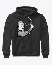 Load image into Gallery viewer, E=FJB Hoodie
