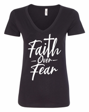 Load image into Gallery viewer, Women&#39;s Faith Over Fear V-Neck
