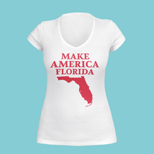 Load image into Gallery viewer, Women&#39;s Make America Florida V-Neck
