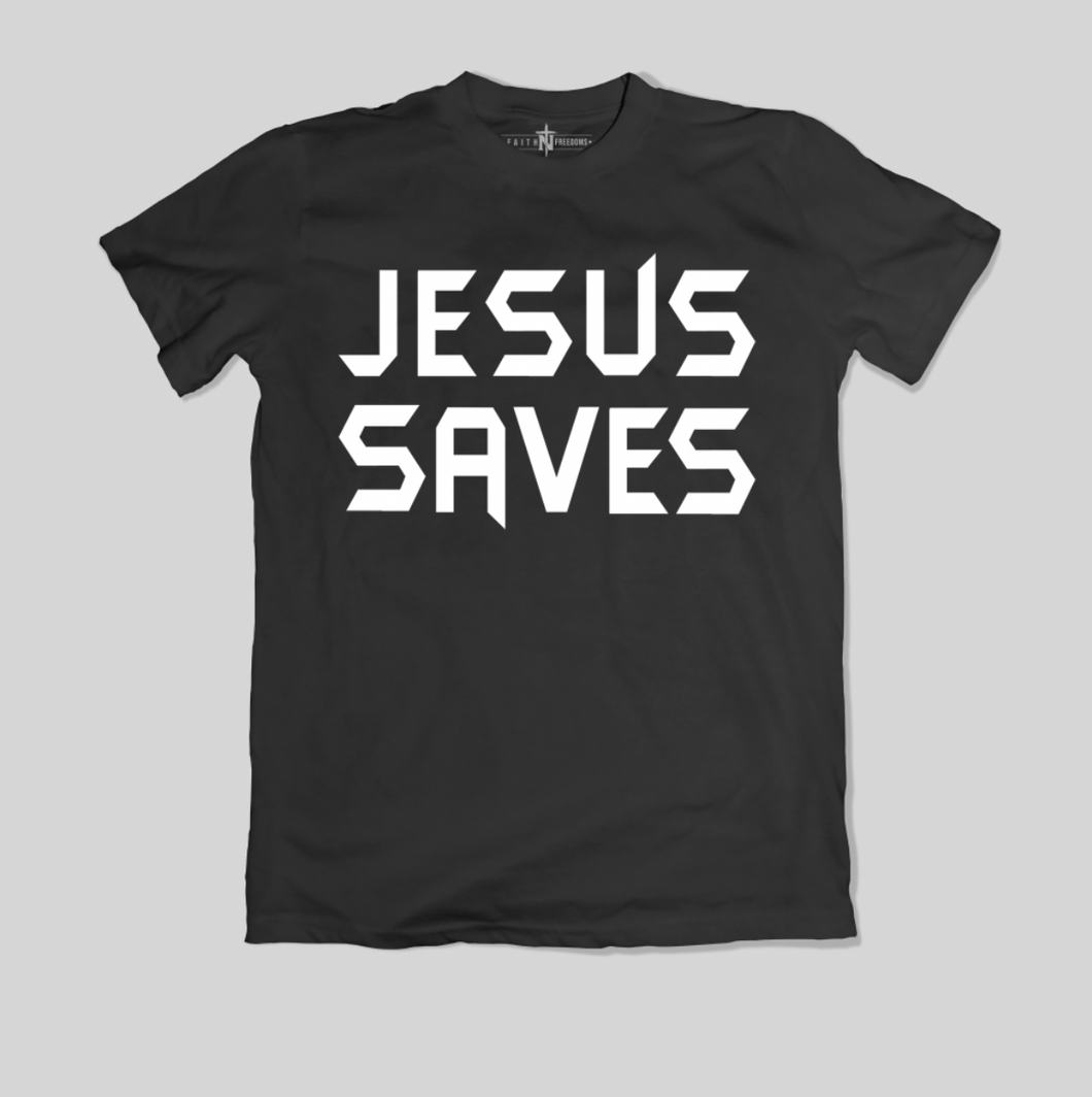Jesus Saves T-Shirt