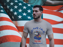 Load image into Gallery viewer, Let&#39;s Party Like It&#39;s 1776 T-Shirt

