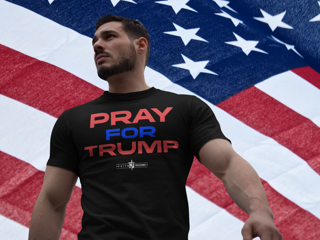 Pray for Trump T-Shirt