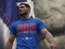 Load image into Gallery viewer, New &#39;BDE&#39; T-Shirt &#39;Do You Have That BDE?&#39;
