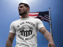 Load image into Gallery viewer, NEW Si Vis Pacem, Para Bellum (If You Want Peace, Prepare for War) T-Shirt

